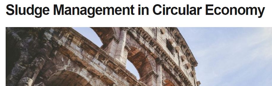 Sludge Management in Circular Economy, Rome, Italy, 23-25 May 2018