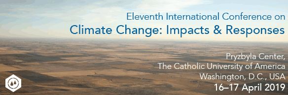 11TH INTERNATIONAL CONFERENCE ON CLIMATE CHANGE: IMPACTS & RESPONSES